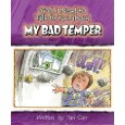 My Bad Temper